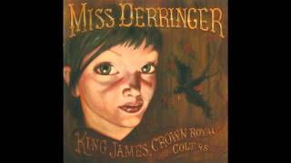 Miss Derringer - Twelve-Oh-Six