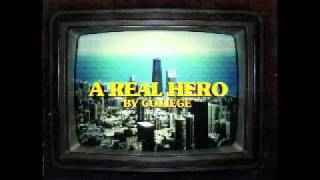 Musik-Video-Miniaturansicht zu A Real Hero Songtext von College