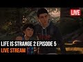 LIFE IS STRANGE 2 EPISODE 5 | Live Stream