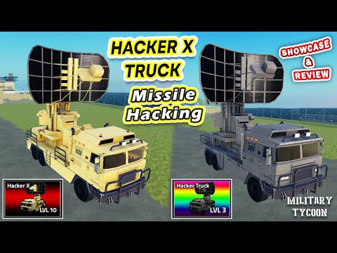 Hacker X & Hacker Truck | Showcase & Review | Military Tycoon Roblox