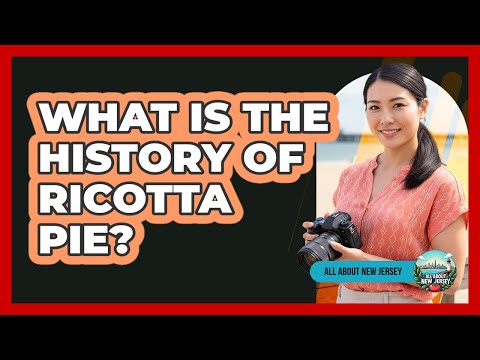 What Is The History Of Ricotta Pie?