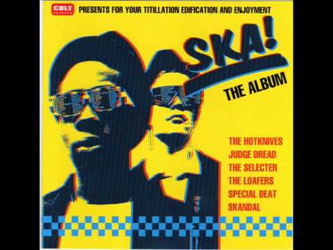 Ska!  - The Hotknives - Dave and Mary