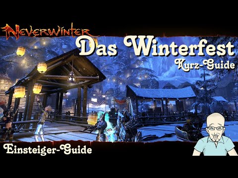 NEVERWINTER: Das Winterfest Event-Guide - Kurzversion - Anfänger Tutorial Ereignis Tipp PS4 deutsch
