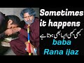 rana ijaz funny video  | sometime it happens |