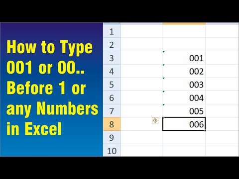 How to Type 001 or 00.. Before 1 or any Numbers in Excel