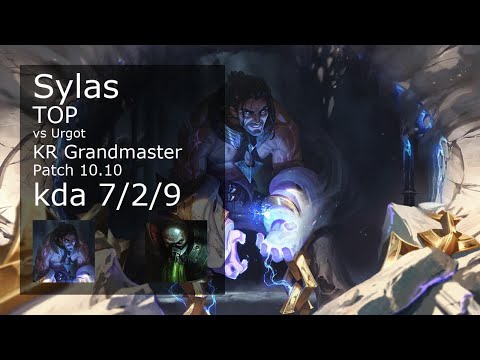 Sylas Top vs Urgot - KR Grandmaster 7/2/9 Patch 10.10 Gameplay