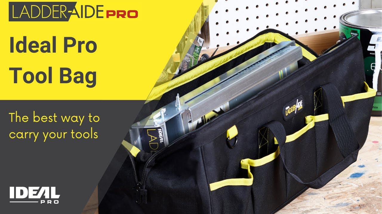 Ideal Pro Tool Bag, the best way to carry your tools...and your Ladder-Aide
