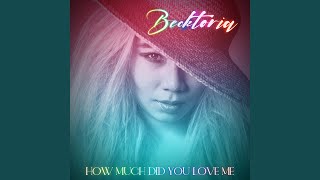 How Much Did You Love Me