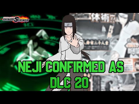 Neji Confirmed As DLC 20! - Naruto to Boruto Shinobi Striker