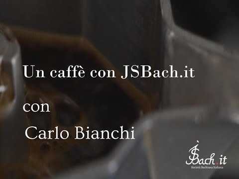 49. Un caffè con JSBach.it - Carlo Bianchi