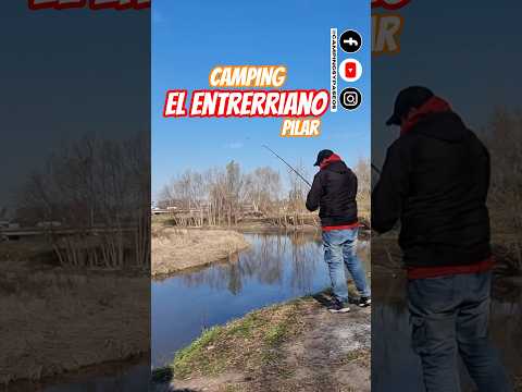 #Camping EL ENTRERRIANO - Pilar, Buenos Aires 🇦🇷 #airelibre #pesca #escapadas #pilar