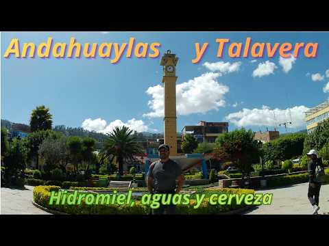 Qué mas hacer en ANDAHUAYLAS: Talavera, HidroMiel, agua y la mejor comida!!