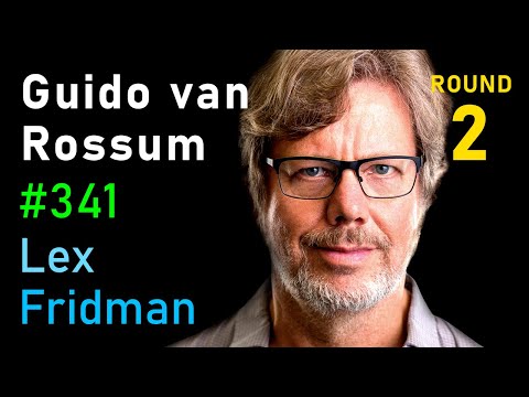 Guido van Rossum: Python and the Future of Programming | Lex Fridman Podcast #341