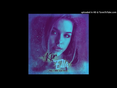 Ella -el kpr (doble ache beats)