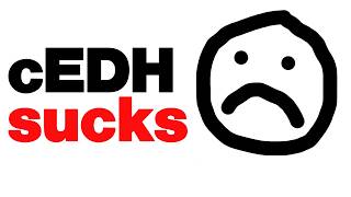 cEDH's Issues and Stepping Away