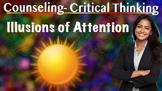 Download Lagu Illusions of Attention- Applying the Concept in Counselling Thumbnail