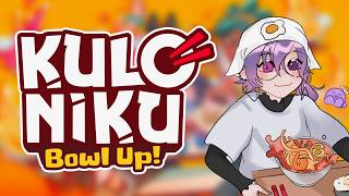 【KULONIKU: BOWL UP!】opening our new restaurant yippee! 🍽️