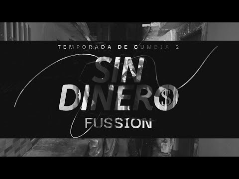 Fussion - Sin Dinero (Video Oficial)