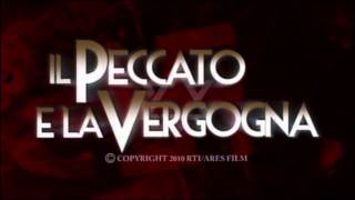 Il Peccato e la Vergogna - Spot 15"