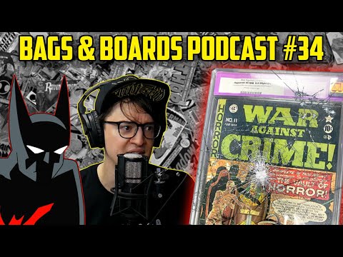Comic Crossovers, Cracking Golden Age Slabs, & True 1st Appearances // Bags & Boards Podcast #34