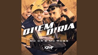 Quem Diria
