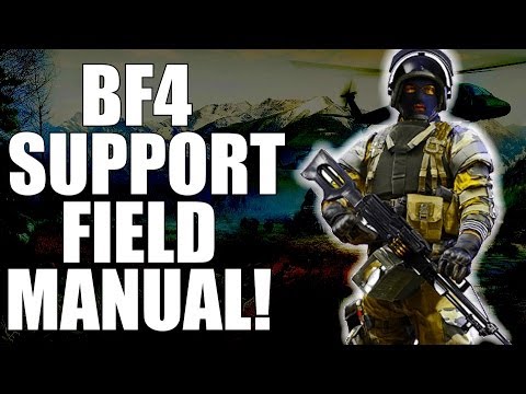 Battlefield 4: Support Field Manual! (BF4 Support Guide) (Battlefield 4 Dummies)