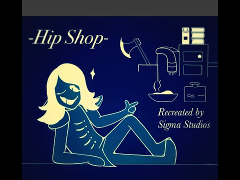 Hip Shop (from Deltarune)