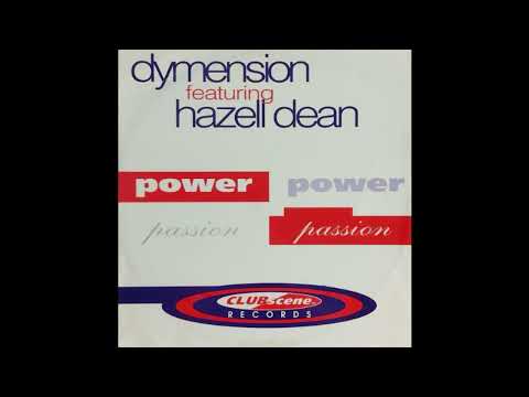Dymension Feat  Hazell Dean   Power & Passion   Clubscene Remix