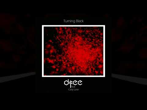 Difee - Turning Black (feat. Carly Lane)