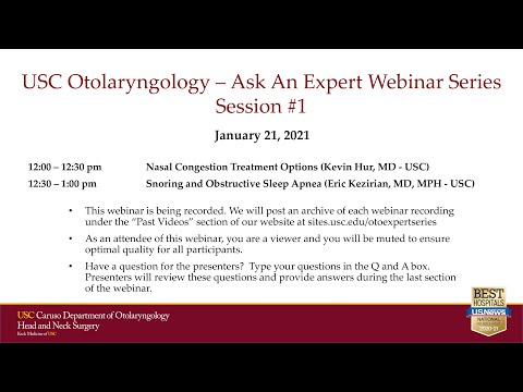 USC Otolaryngology – Ask An Expert Webinar Series Session #1