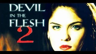 Devil In The Flesh 2 Trailer