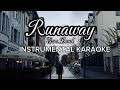 Runaway Ezra band KARAOKE intrumental
