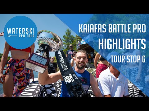 Kaiafas Battle Pro: Final Highlights - Waterski Pro Tour Stop 6