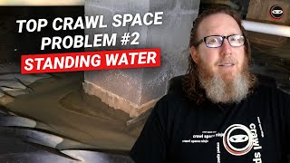 Crawl Space Problem #2 - Standing Water | Why It