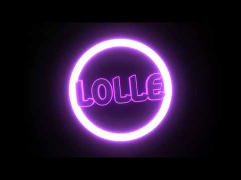 LOLLE intro