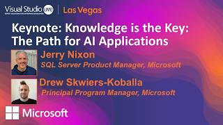 Keynote: Knowledge is the Key: The Path for AI Applications | Visual Studio Live! Las Vegas 2026