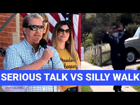 Silly walk vs Serious Talk | Andy Caldwell vs Salud Carbajal for US Congress CA-24