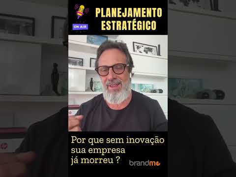 Sem Inovação, sua empresa morre