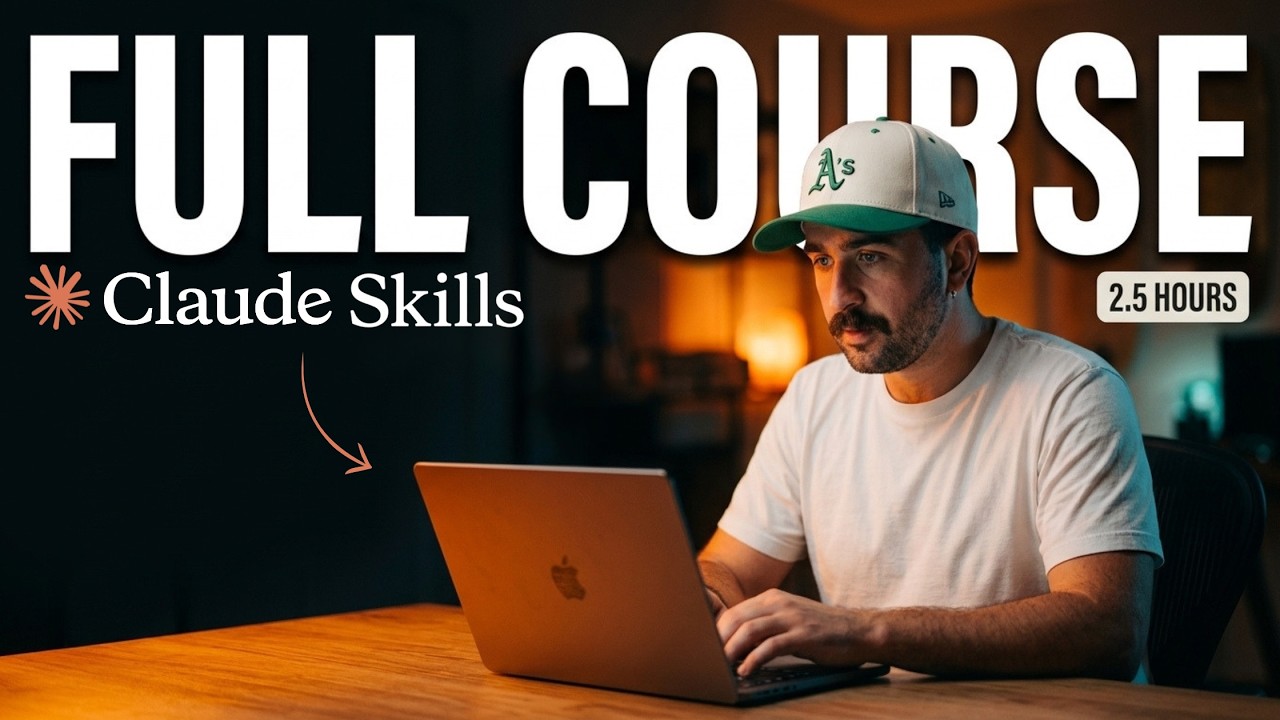 CLAUDE SKILLS FULL COURSE 2.5 HOURS (Beginner to Expert)
