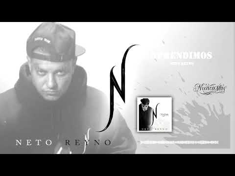 34 APRENDIMOS - Neto Reyno [Nunca Mas]  Yone Og prod