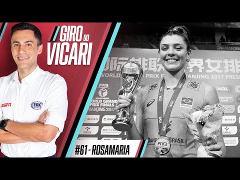 Medalhista Olímpica, Rosamaria | Giro do Vicari - Ep. 61