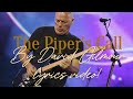 David Gilmour S Song The Piper S Call Lyrics Video