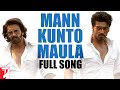 Mann Kunto Maula Lyrics - Gunday