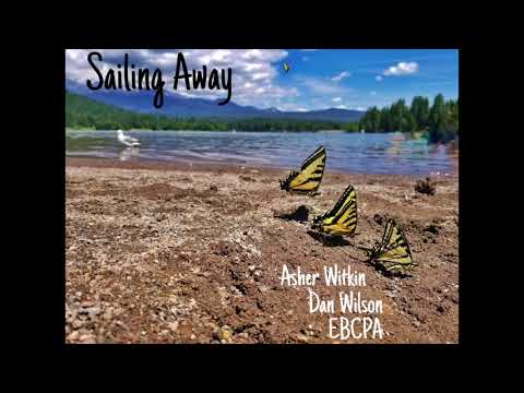 Sailing Away - Asher Witkin, Dan Wilson, EBCPA