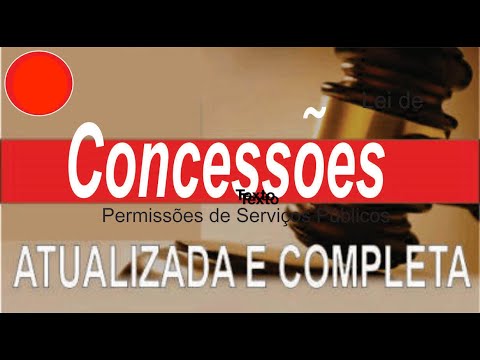 , title : 'Lei Concessões e Permissões de Serviços Públicos Completa'