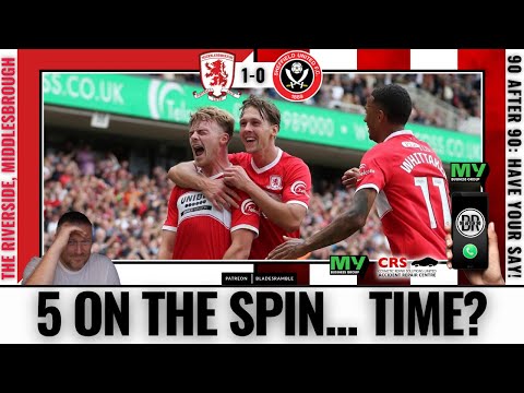 ⚔️📱 5 ON THE SPIN... IS IT TIME?! | 90 AFTER 90 | BORO 1-0 BLADES 📱 ⚔️