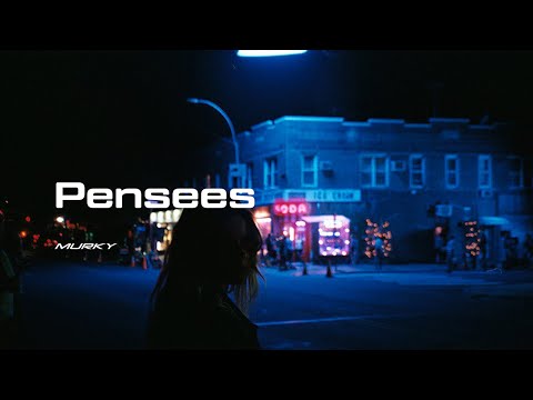 Pensees // Murky