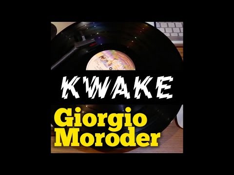 KWAKE DIGGIN EPISODE 8: GIORGIO MORODER - THEME FROM MIDNIGHT EXPRESS (VOCAL VERSION)