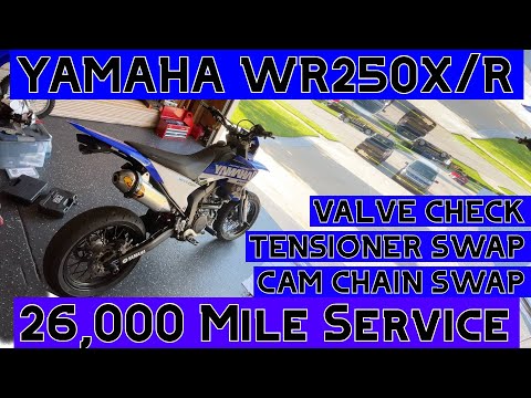 Yamaha WR250X/WR250R Cam Chain & Tensioner Replacement Guide (26,000 Mile Service)