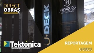 Reportagem U-Deck - Tekt&oacute;nica 2017